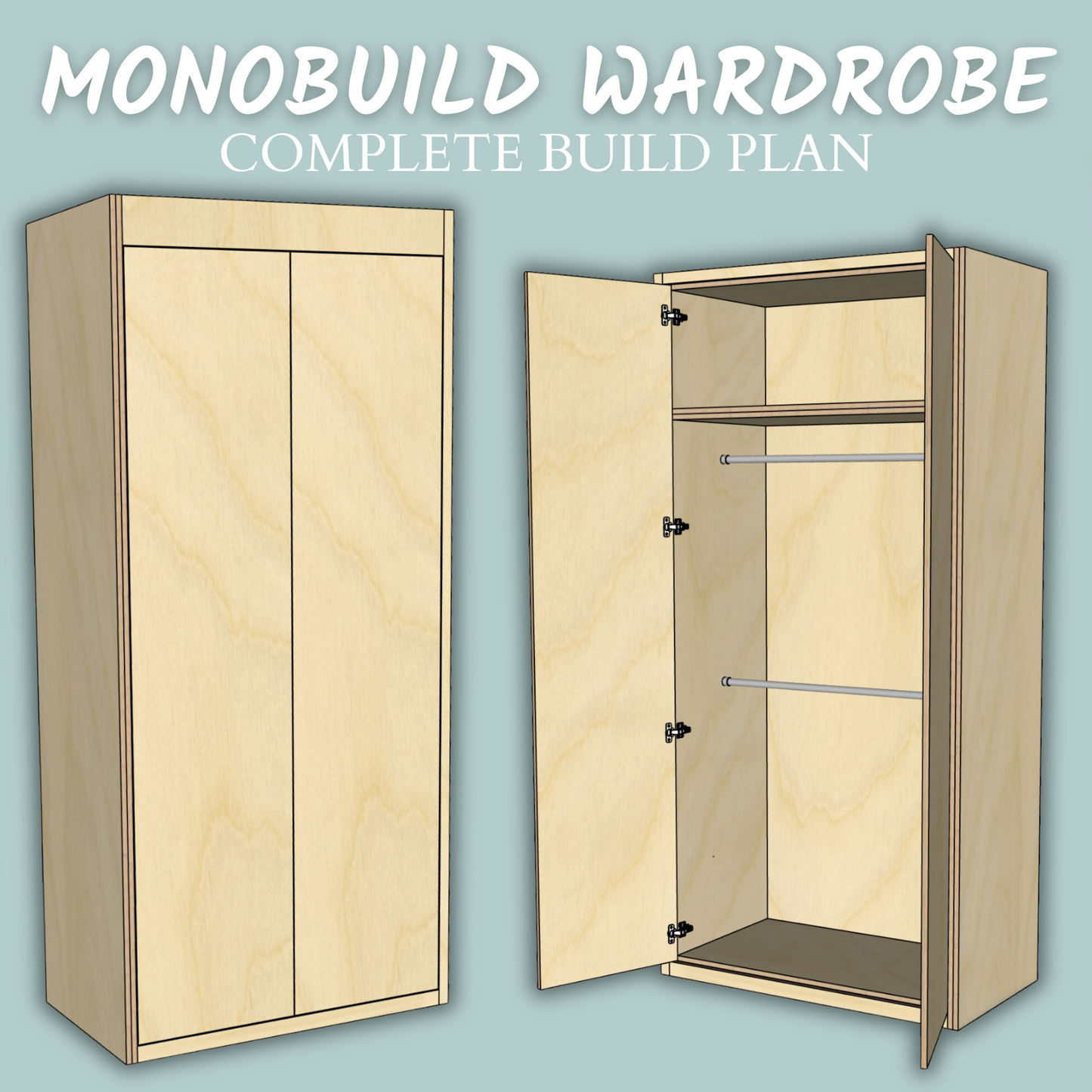 The Monobuild - DIY Wardrobe Plans
